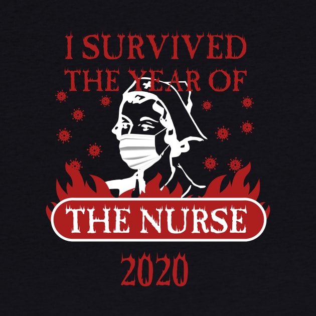 I Survived the Year of the Nurse 2020 by Corncheese